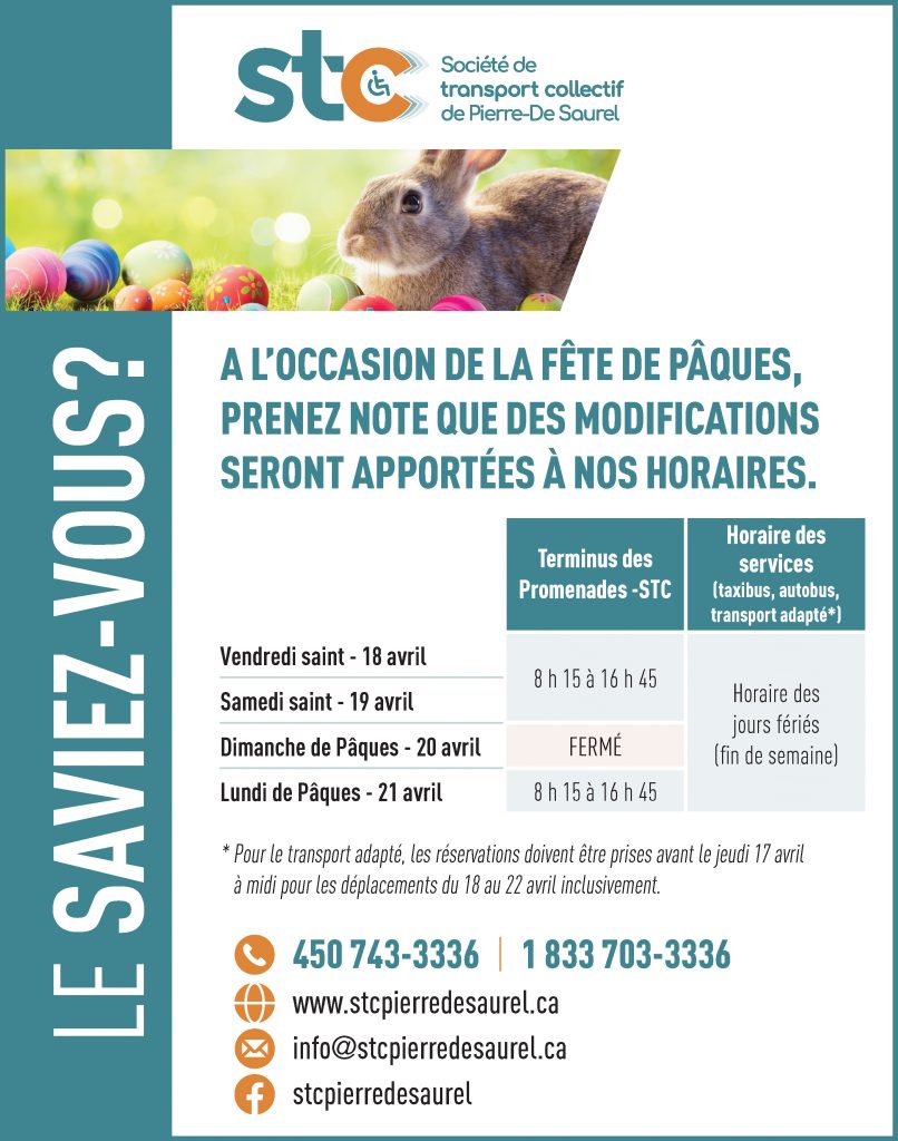 Modifications prévues à l'horaire à l'occasion du congé de Pâques
