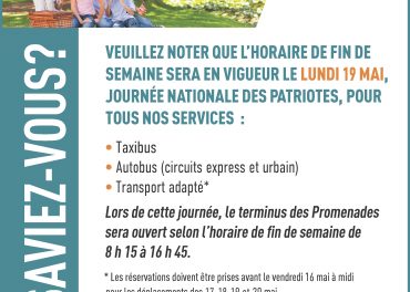 Horaire modifié à l’occasion de la Journée nationale des patriotes, le lundi 19 mai
