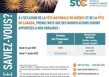 Horaires modifiés à l’occasion de la fête nationale du Québec et de la fête du Canada